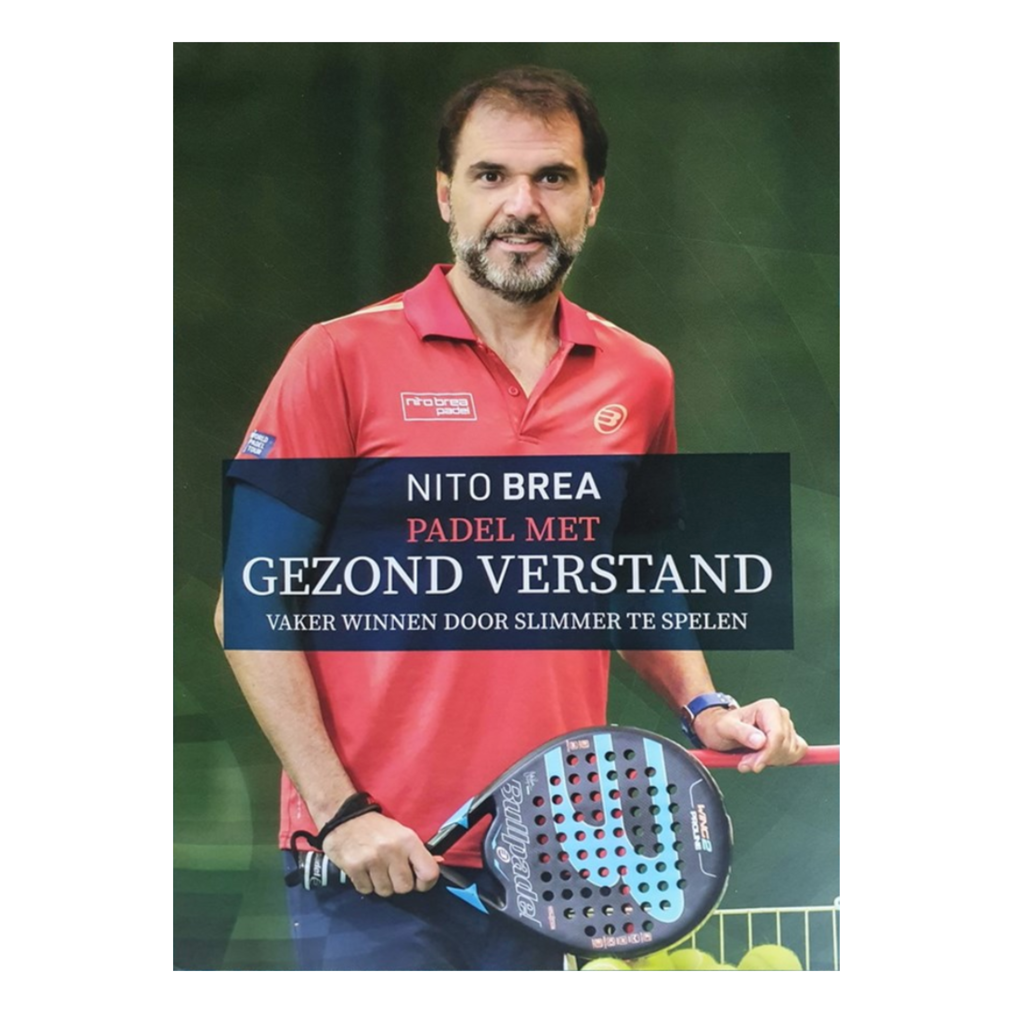 Padel met gezond verstand | Padel Books